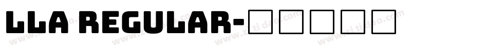 LLA Regular字体转换